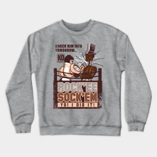 Rockee Sockem Crewneck Sweatshirt